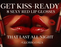 Get Kiss-Ready: 8 Sexy Red Lip Glosses That Last All Night